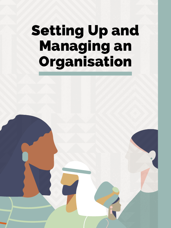 Setting up and managing an organisation